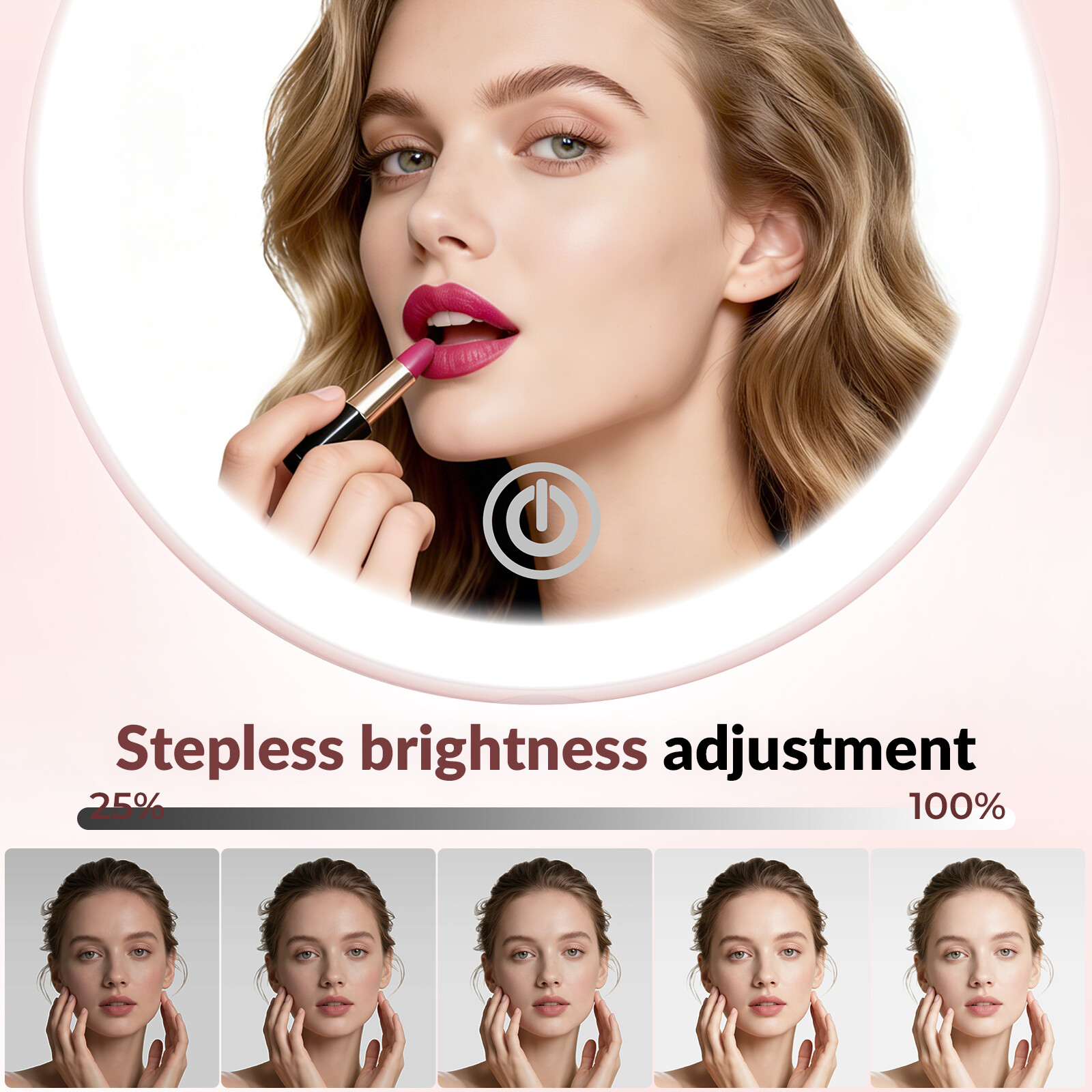 Stepless Brightness Adjustment