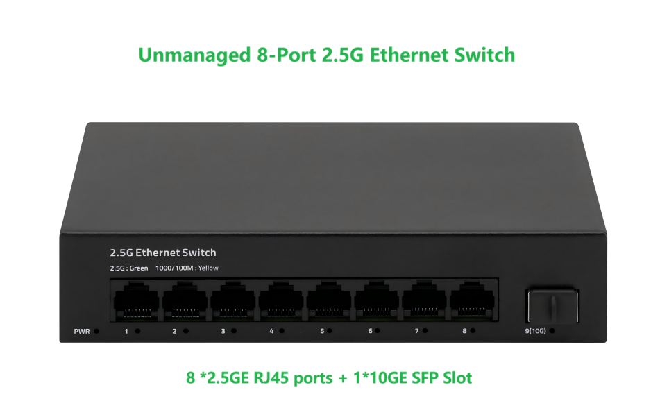 8-Port 2.5G Ethernet Switch (8*RJ45+1*SFP)