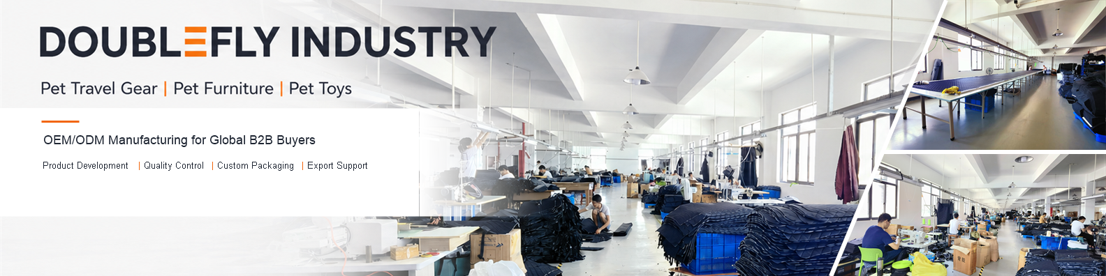 Doublefly Industry: Professional Pet Product Manufacturer