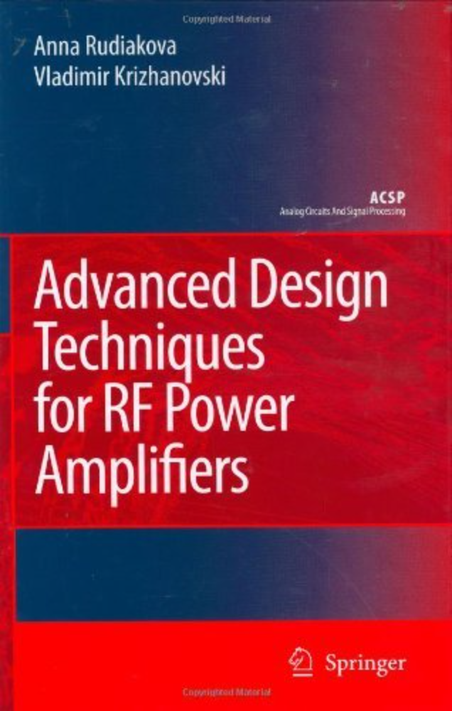【教材】Advanced Design Techniques for RF Power Amplifiers (Analog Circuits and Signal Processing)