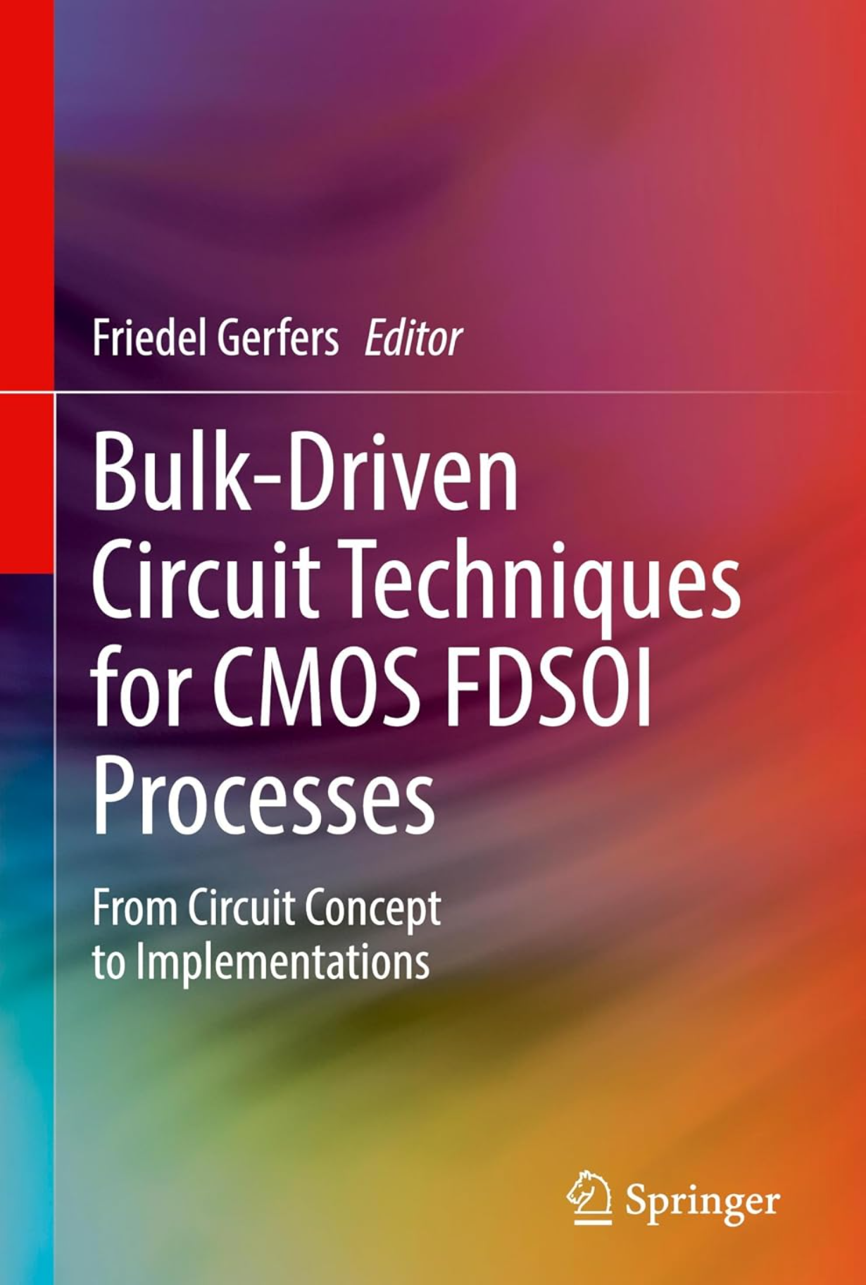 【教材】Bulk-Driven Circuit Techniques for CMOS FDSOI Processes