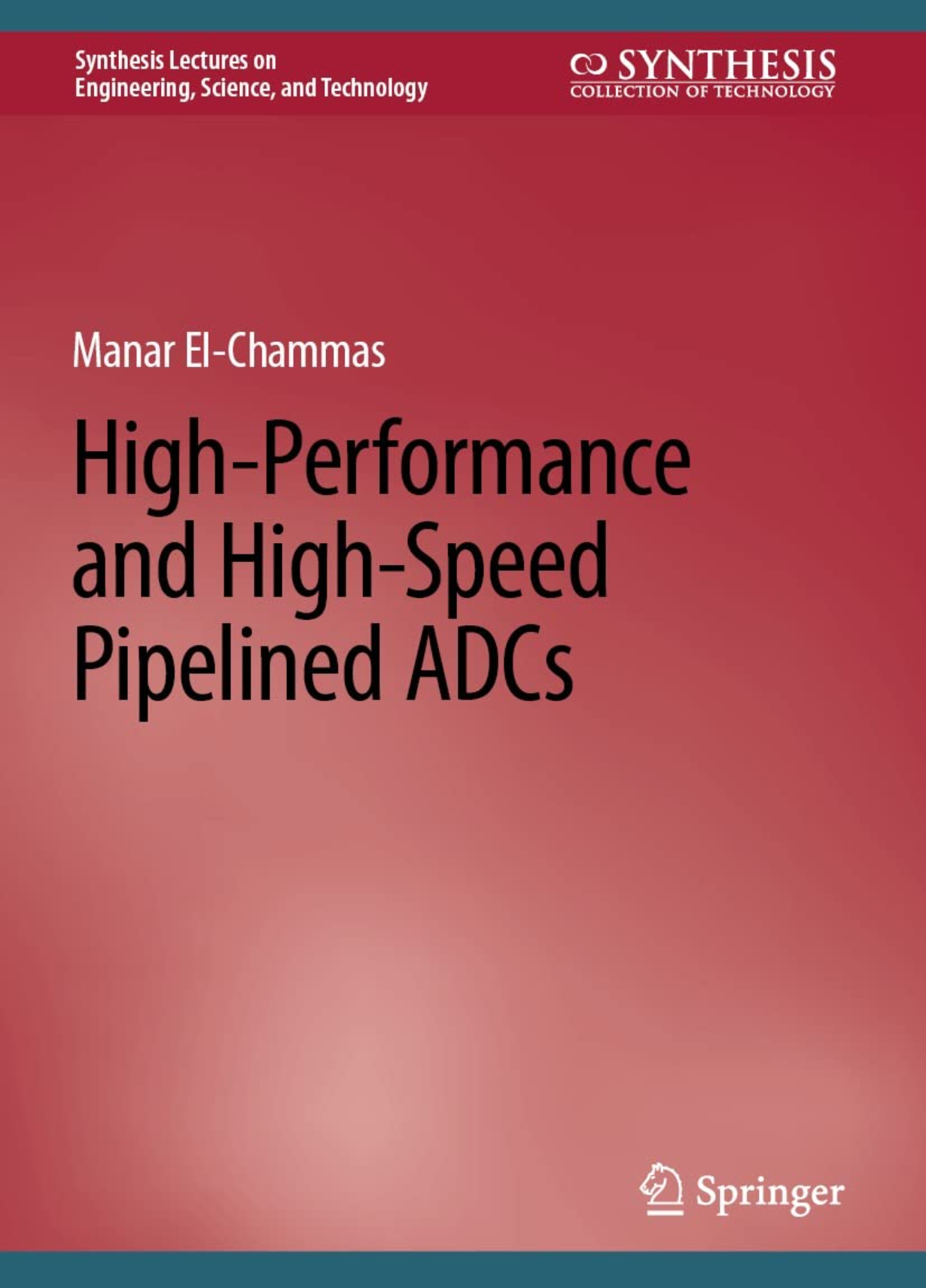 【教材】High-Performance and High-Speed Pipelined ADCs