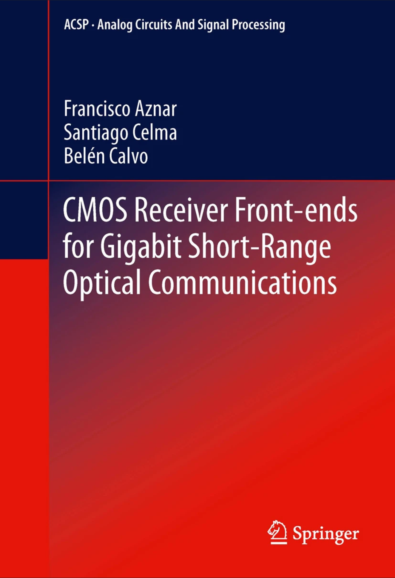 【教材】CMOS Receiver Front-ends for Gigabit Short-Range Optical Communications