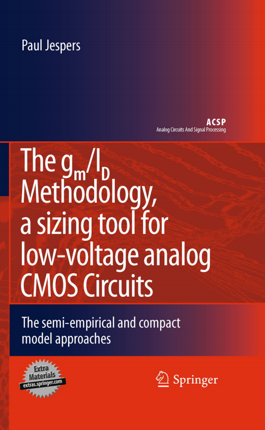 【教材】The gm_ID Methodology, a sizing tool for low-voltage analog CMOS Circuits