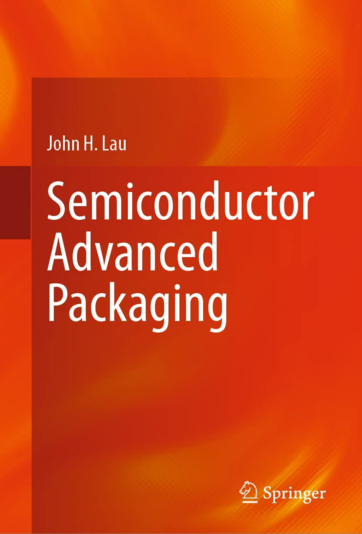 【教材】Semiconductor Advanced Packaging