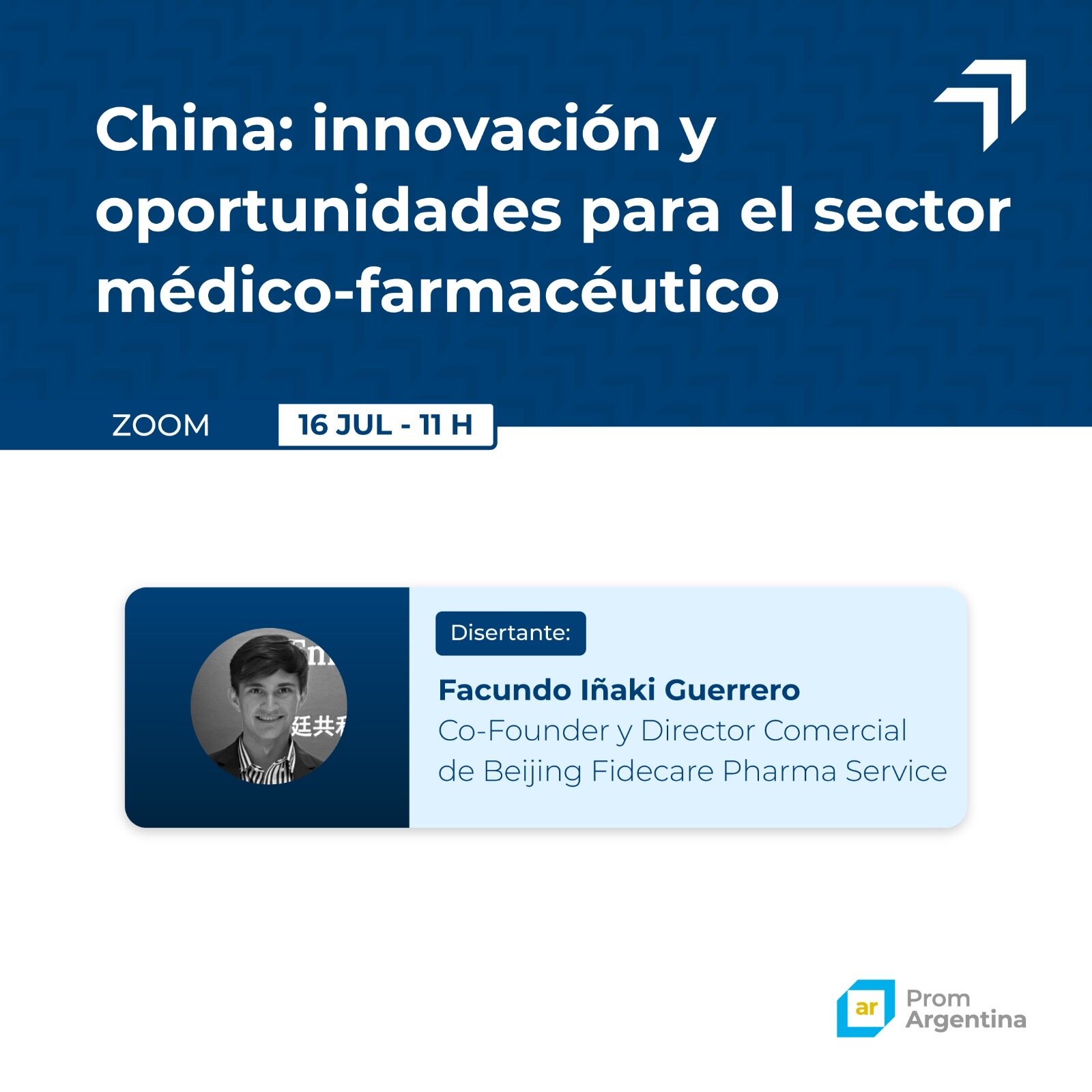 China Medical and Pharmaceutical Innovation Conference - PromArgentina Zoom