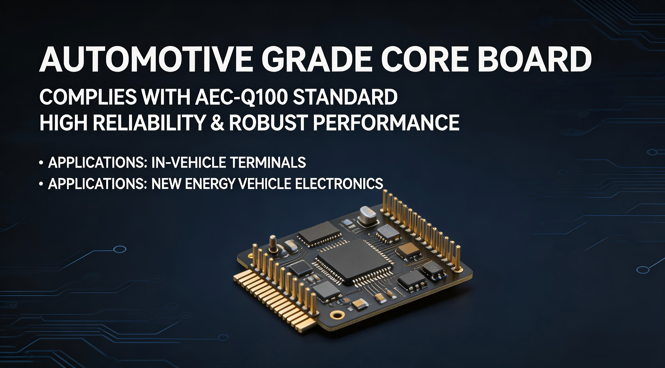 Automotive Grade Core Board
