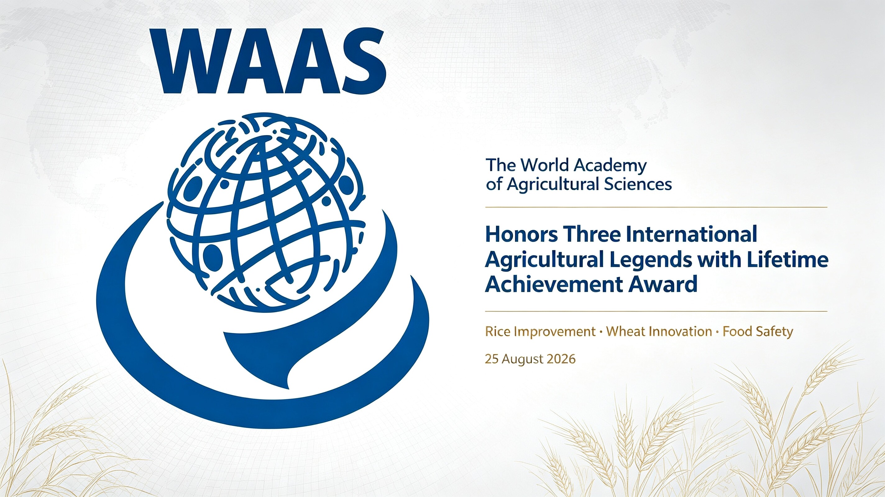 World Academy of Agricultural Sciences Honors Three International Agricultural Legends with Lifetime Achievement Award
