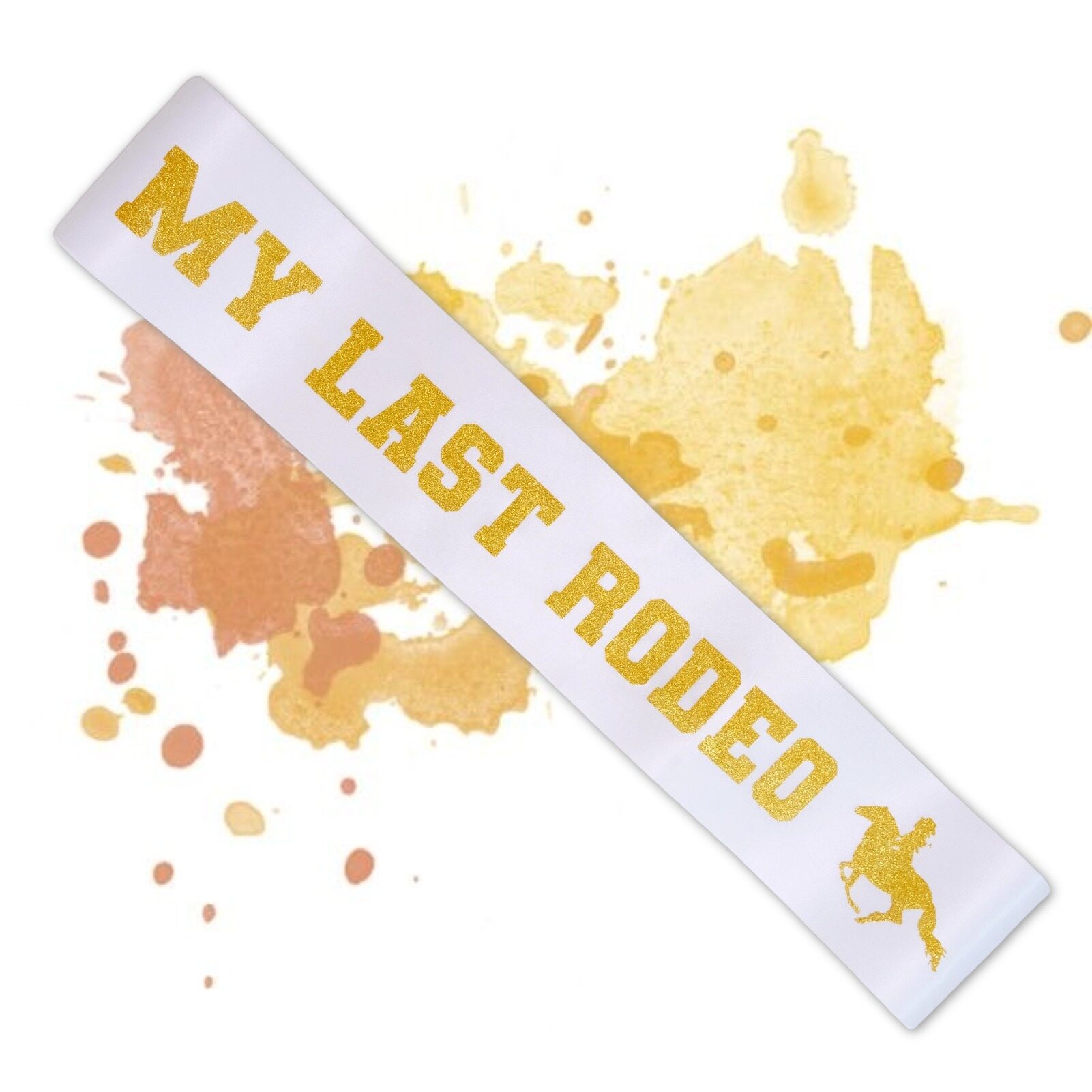 Decorit MY LAST RODEO Sash, Let's Go Girls Western Cowgirl Bachelorette Sash