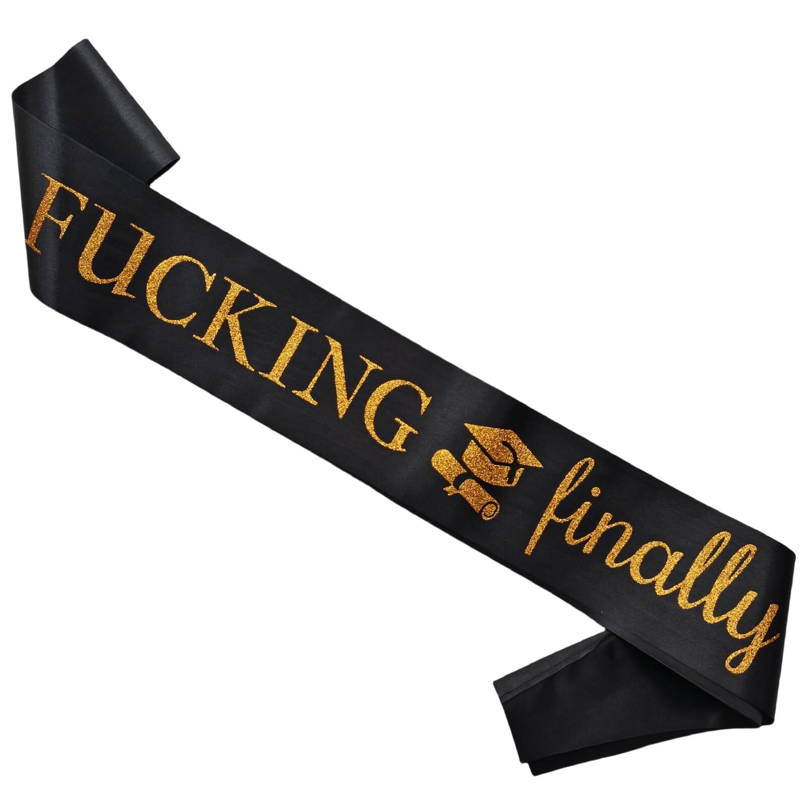 Decorit Fucking Fianlly Sash, I'm Outta Here, Happy Graduation Sash 2026