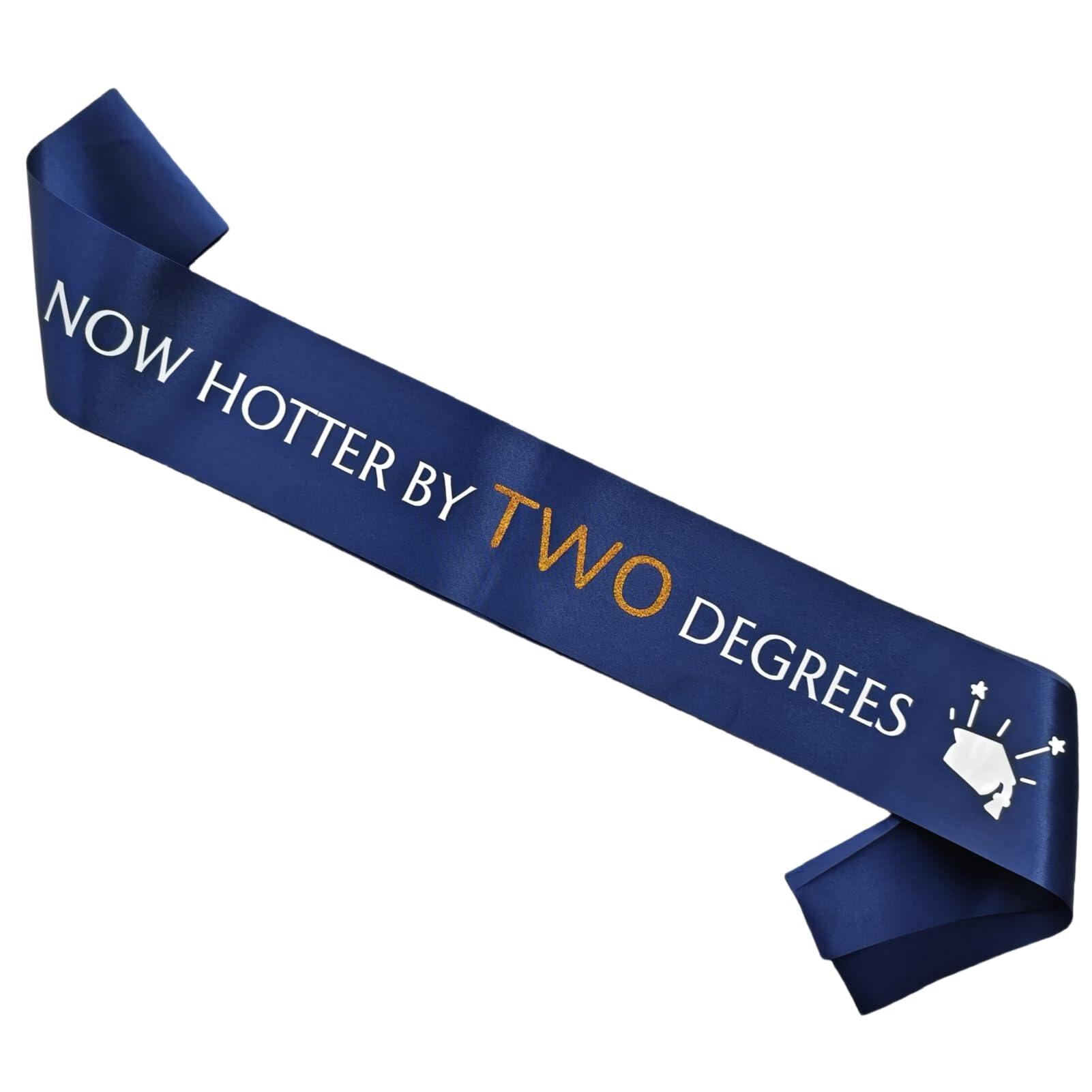 Decorit Now Hotter by Two Degrees Sash, Senior Class of 2026 Graduation Party Sash