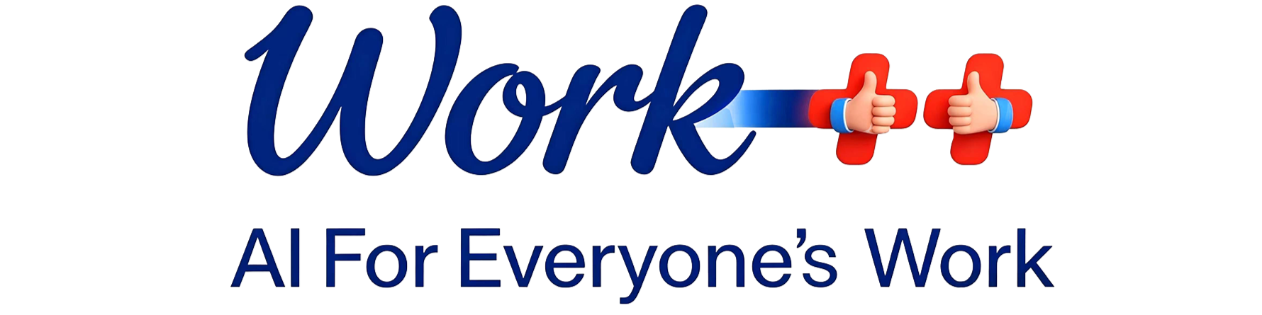 Work AI For Everyone's Work